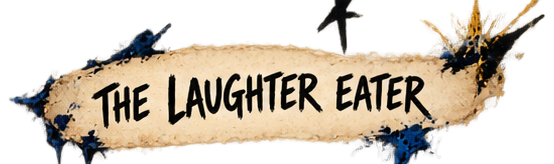 The Laughter Eater